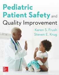 Pediatric Patient Safety & Quality Impro