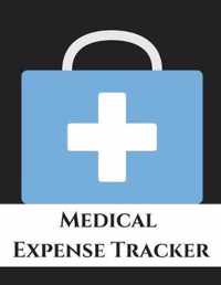 Medical Expense Tracker: Budgeting and Tax Tracker