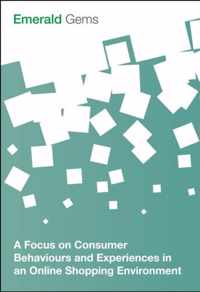 Focus On Consumer Behaviours Experiences