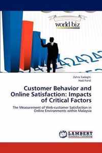 Customer Behavior and Online Satisfaction
