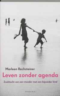 Leven zonder agenda