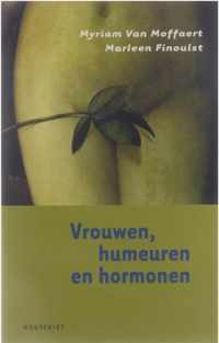 Vrouwen, Humeuren En Hormonen