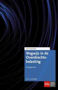 Wegwijsserie - Wegwijs in de Overdrachtsbelasting 2015