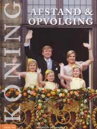 Ons koningshuis deel 7 Afstand & opvolging