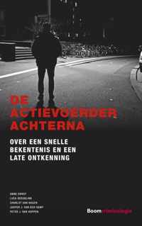 Gerede Twijfel  -   De actievoerder achterna