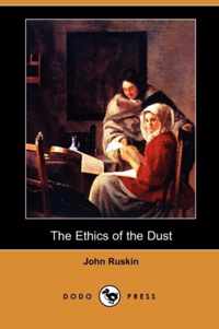 The Ethics of the Dust (Dodo Press)