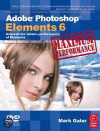 Adobe Photoshop Elements 6 Maximum Performance