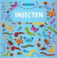 De wereld om ons heen  -   Insecten