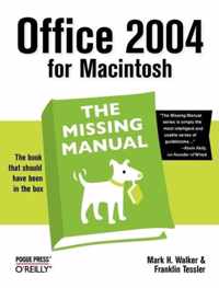Office 2004 for Macintosh: The Missing Manual