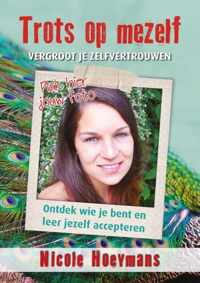 Trots op mezelf - Nicole Hoeymans - Hardcover (9789079872770)