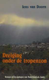 Dreiging onder de tropenzon