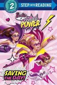 Saving the Day! (Barbie in Princess Power)