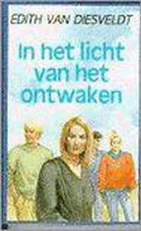 In het licht van het ontwaken