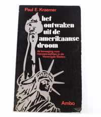 Het ontwaken uit de Amerikaanse droom P. Kraemer ISBN902630170