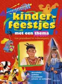 Onvergetelijke Kinderfeestjes Met Thema