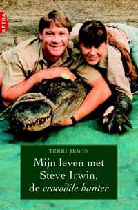 Mijn Leven Met Steve Irwin, De Crocodile Hunter