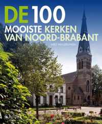 De 100 mooiste kerken van Noord-Brabant