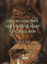 Oog in oog met groene hart van holland