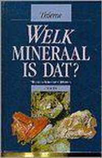 Welk mineraal is dat?