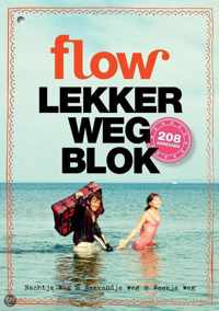 Flow Lekker Weg Blok