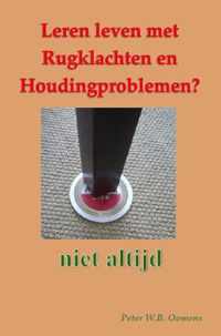 Leren leven met rugklachten en houdingsproblemen?