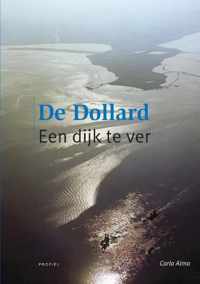 De Dollard, een dijk te ver