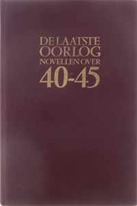 De  laatste oorlog novellen over 40 - 45 - Christiaens A.G.