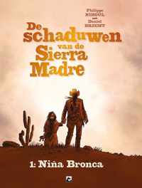 De schaduwen van de sierra madre 01. nina bronca