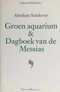 Groen Aquarium & Dagboek Van De Messias