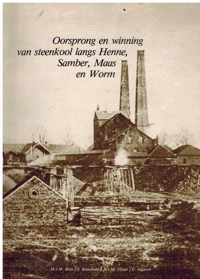 Oorsprong en winning van steenkool langs Henne, Samber, Maas en Worm