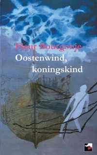 Oostenwind, koningskind