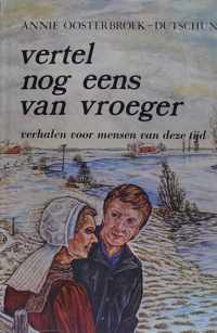 Vertel eens van vroeger