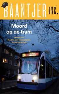 Baantjer Inc. 5 -   Moord op de tram