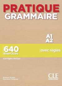 Pratique grammaire A1/A2 640 exercises + corrigés