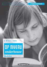 Op niveau 2 havo/vwo Uitwerkingenboek/Modulair