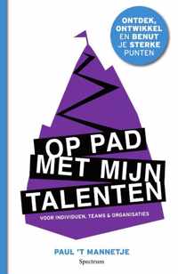 Op pad met mijn talenten - Paul &apos;t Mannetje - Paperback (9789000381364)
