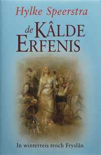 De Kalde Erfenis