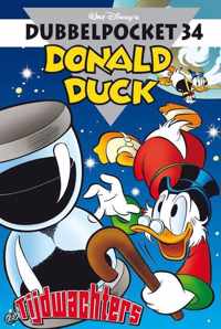 Donald Duck Dubbelpocket / 34 Tijdwachters