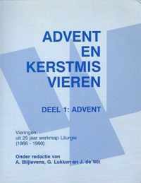 Advent en Kerstmis vieren - Deel 1: Advent