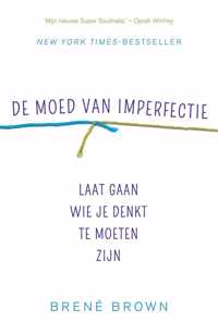 De moed van imperfectie