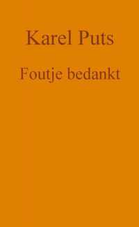 Foutje bedankt - Karel Puts - Paperback (9789464488609)