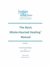 The Basic Whole-Hearted Healing Manual