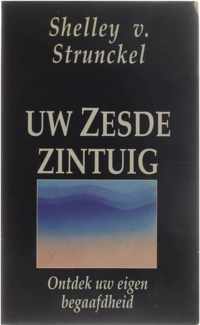 Uw zesde zintuig