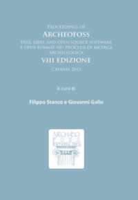 Proceedings of ArcheoFOSS