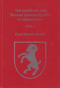 Het pachtboek van Herman Goossen Grubbe tot Herinckhave (set bestaande uit twee delen)
