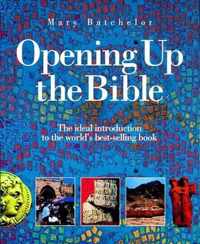 Opening Up the Bible