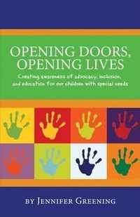 Opening Doors, Opening Lives