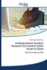 Undergraduate Student Research on Current Public Issues in Qatar
