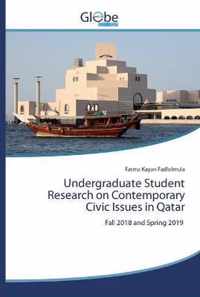 Undergraduate Student Research on Contemporary Civic Issues in Qatar