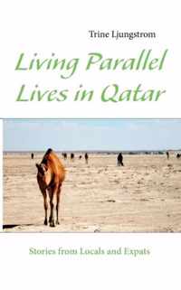 Living Parallel Lives in Qatar